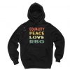 Equality Peace Love RBG