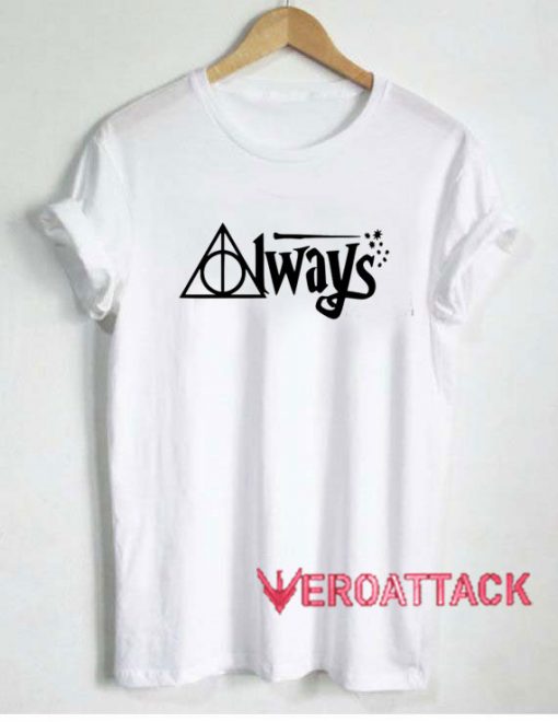 Harry Potter Always Tshirt.