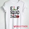 Elf Squad 2020 Tshirt