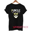 Funcle Fun Uncle Funny Tshirt