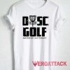 Love To Bang Disc Golf Tshirt
