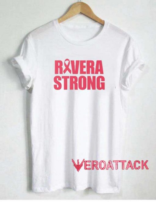 Rivera Strong Letter Tshirt