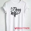 Thug Wife Heart Tshirt