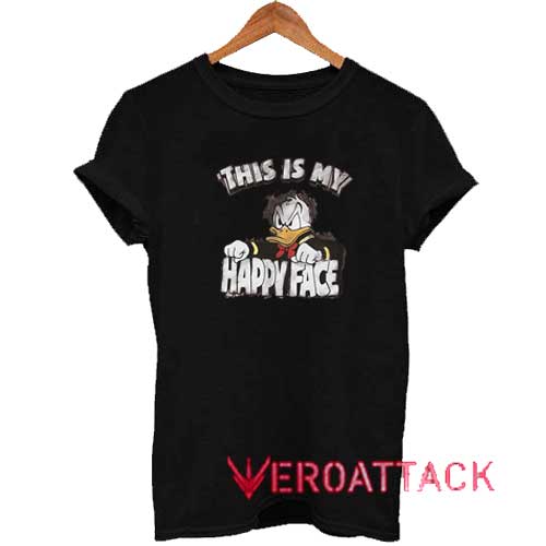 This Is My Happy Face Tshirt