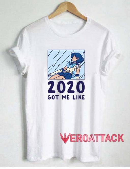 2020 Got Me Like Sailor Mercury Shirt
