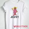 Hashtag Jeffwecan Shirt