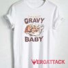 Turkey Day Its All Gravy Graphic Tshirt