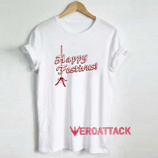 Happy Festivus Graphic Shirt