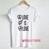 Love Is Love Symbol Gender Shirt
