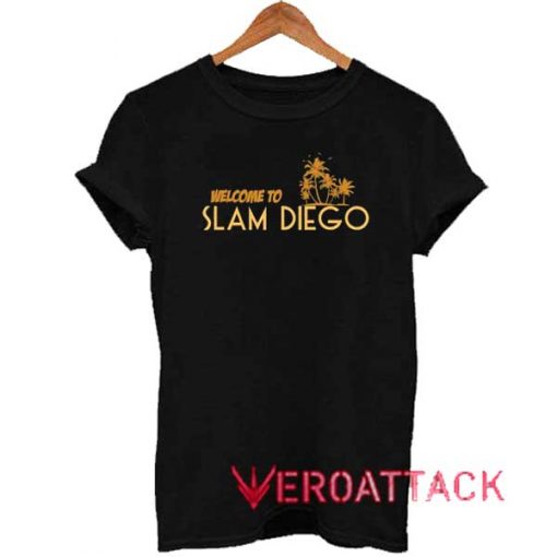 Welcome To Slam Diego Graphic Shirt