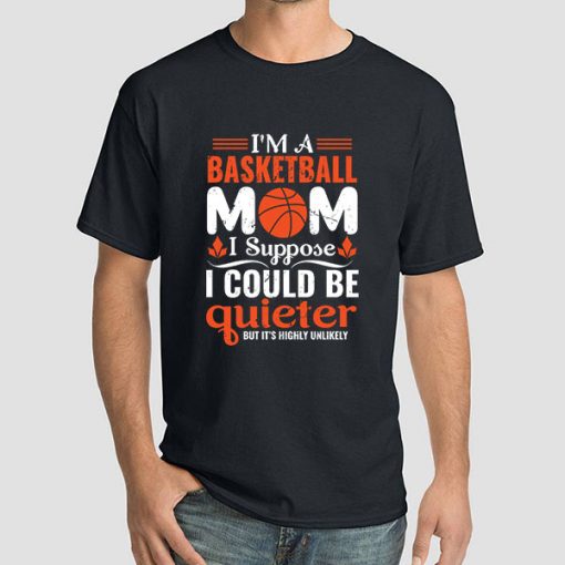 Funny Basketball Mom Shirt Designs