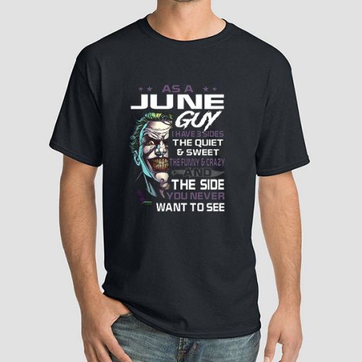 Official as a June Guy Shirt