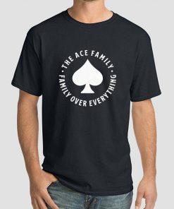Good Ace Family Shirt