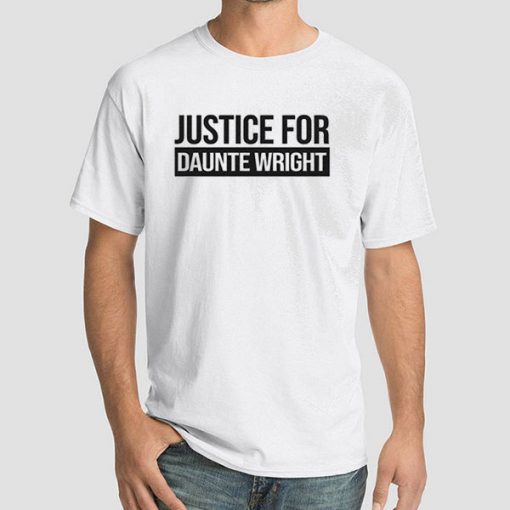 Support Justice for Dante Wright Shirt