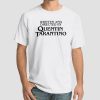 Pulp Fiction Written and Directed by Quentin Tarantino Shirt