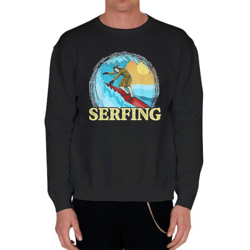Black Sweatshirt Parody Surfing Peasant Serf