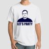 Lets Party Bill Belichick Funny Shirt