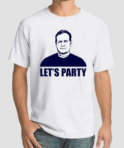 Lets Party Bill Belichick Funny Shirt