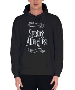Black Hoodie Seasonal Allergy Meme Spring Allergies