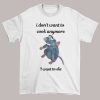 Remy Rat I Don't Want to Cook Anymore Shirt