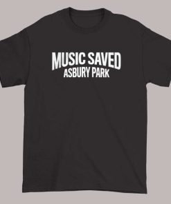 Music Saved Asbury Park Amy Aiello Lofgren Shirt