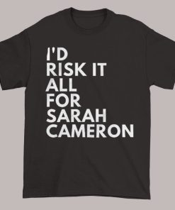 Typography Id Risk It All for Sarah Cameron Shirt