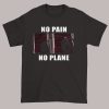 Vtg No Pain No Plane Stumbling Meme Shirts