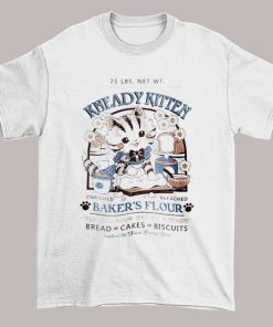 Funny Baker's Flour Kneady Kitten Shirt