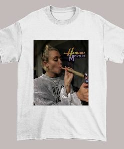 Hannah Montana Funny Smoking Weed Shirt